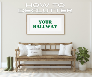 How To Declutter Your Hallway